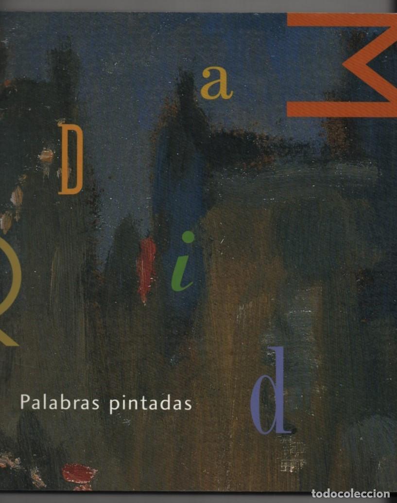 Libros de segunda mano: Palabras pintadas. 70 miradas sobre Madrid