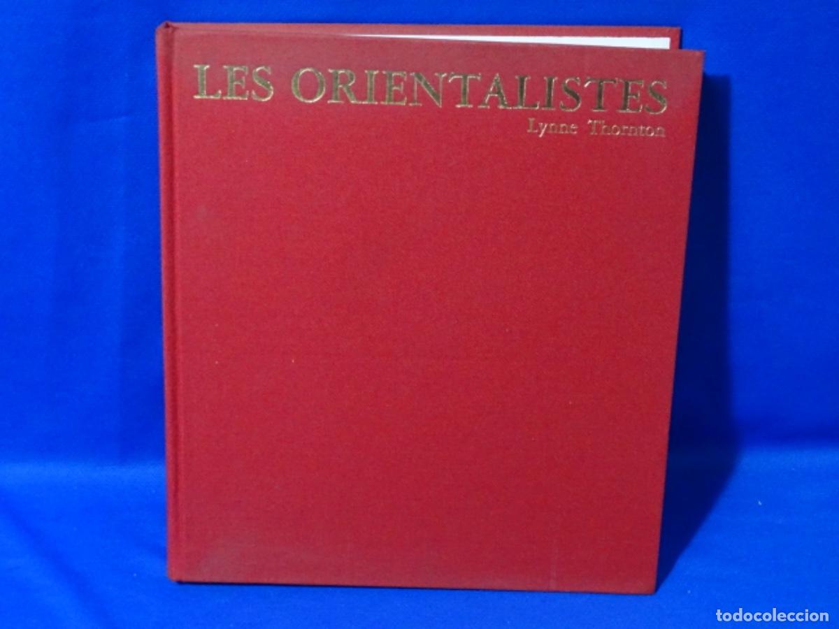Libri di seconda mano: LES ORIENTALISTES PEINTES VOYAGEURS 1828-1908. LYNNE THORNTON. 272 PAG.
