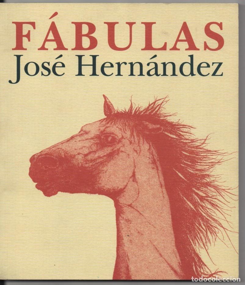 Libros de segunda mano: F&aacute;bulas. Jos&eacute; Hern&aacute;ndez - Foto 1