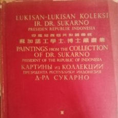 Libros de segunda mano: PAINTINGS FROM THE COLLECTION OF DR SUKARNO.