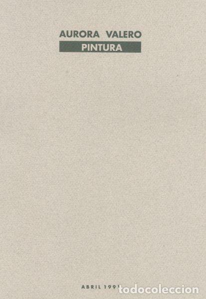 Libros de segunda mano: Aurora Valero. Pintura - Foto 1