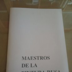 Libros de segunda mano: MAESTROS DE LA PINTURA RUSA, CATÁLOGO CENTRO CULTURAL GALILEO MADRID MAYO 1996