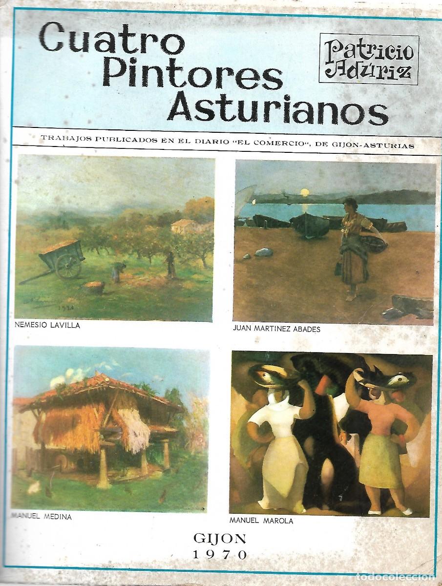 Libros de segunda mano: CUATRO PINTORES ASTURIANOS. - Foto 1