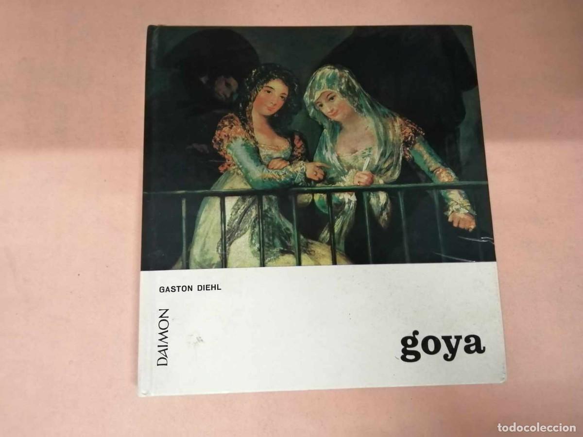 Libros de segunda mano: GOYA (GASTON DIEHL) EDITORIAL DAIMON - Foto 1