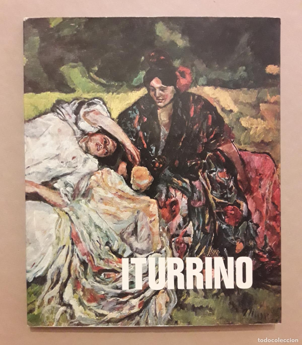 Libros de segunda mano: FRANCISCO ITURRINO. EN EL CENTENARIO DE ITURRINO - Foto 1