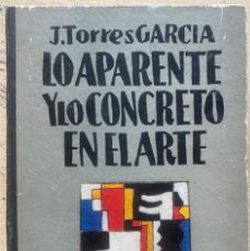 Libros de segunda mano: JOAQUÍN TORRES-GARCÍA. LO APARENTE Y LO CONCRETO EN EL ARTE. FASCÍCULOS I-V (COMPLETO)
