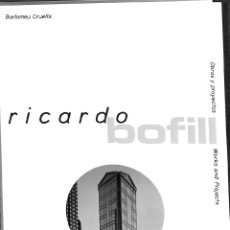 Libros de segunda mano: RICARDO BOFIULL. TALLER DE ARQUITECTURA