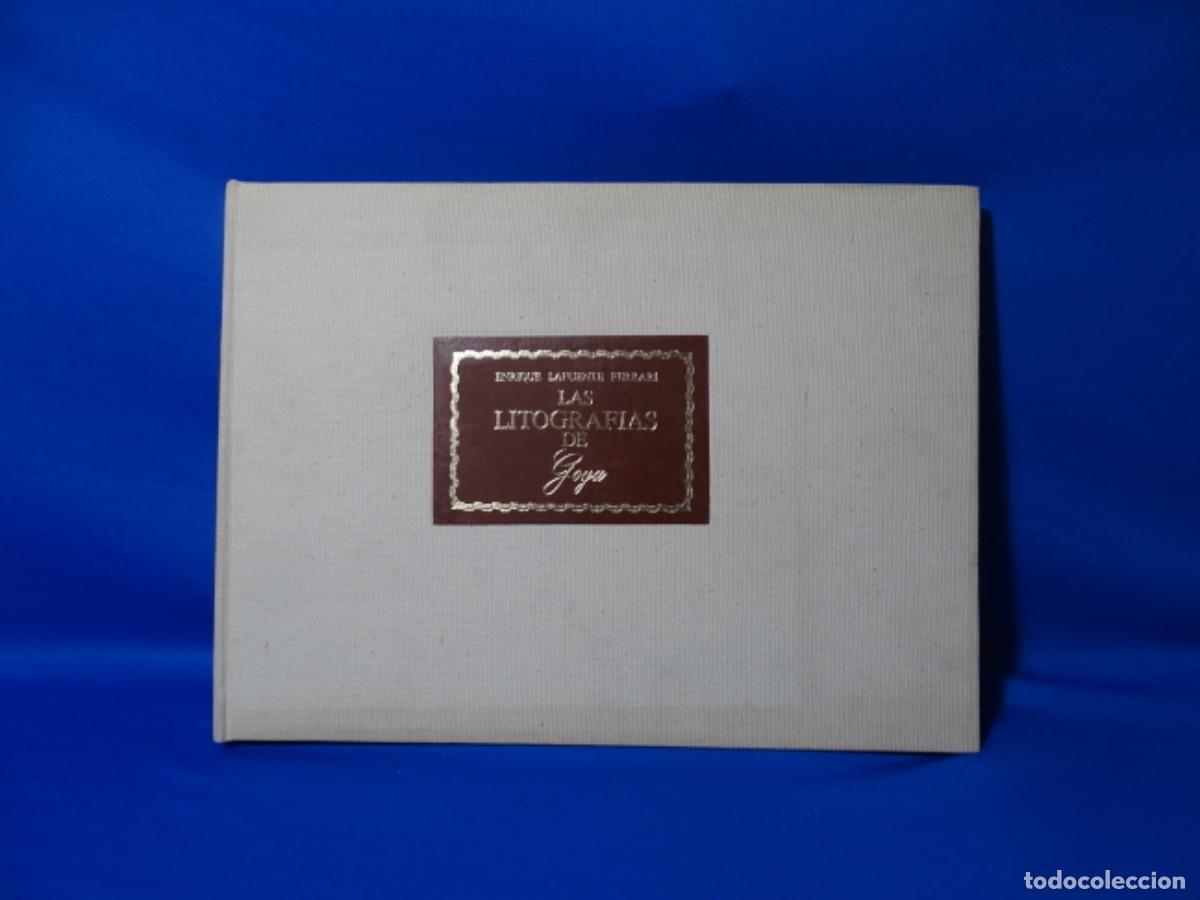 Libros de segunda mano: LAS LITOGRAFIAS DE GOYA. ENRIQUE LAFUENTE FERRARI. 591/720.