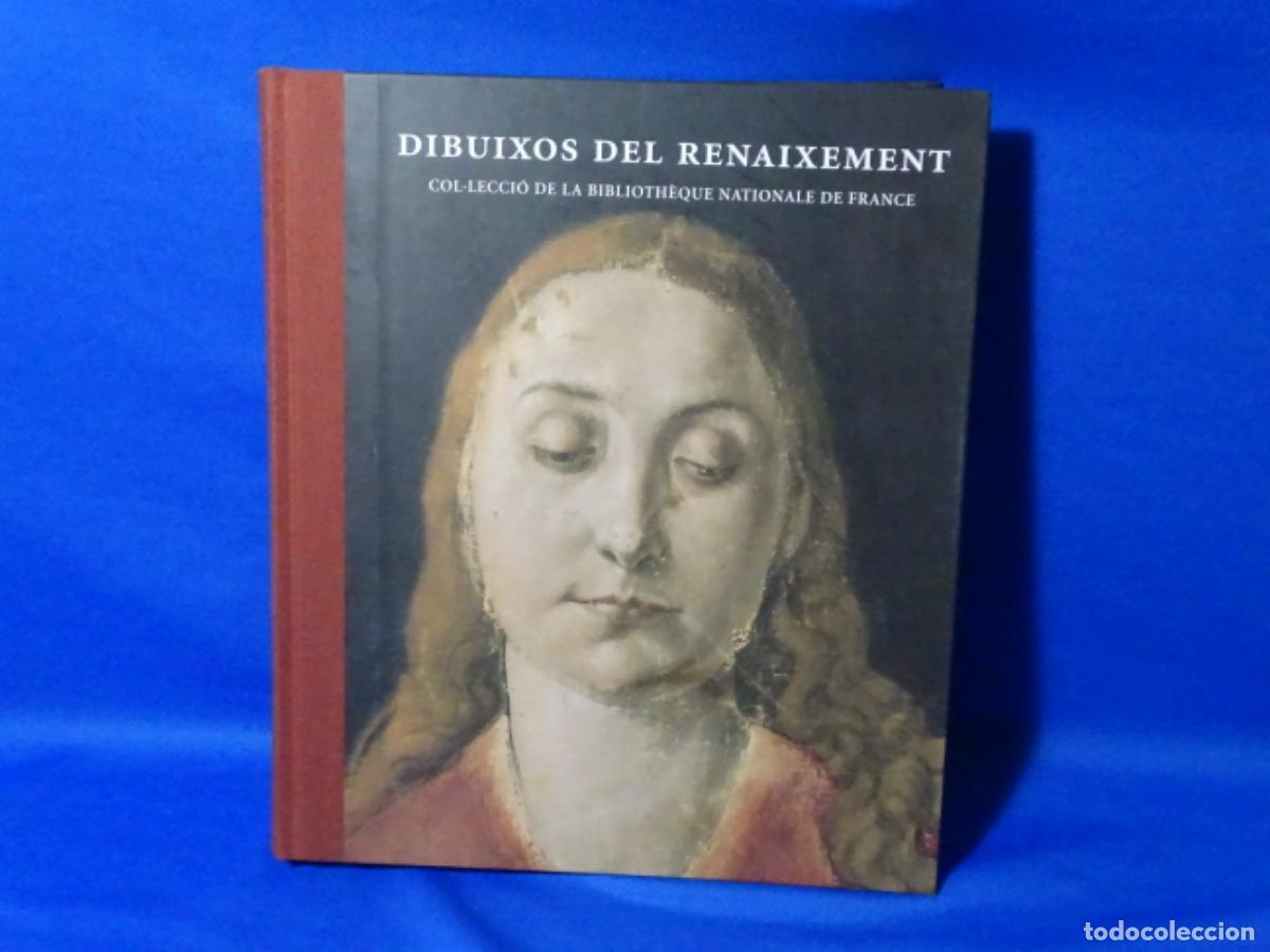 Second hand books: DIBUIXOS DEL REINAXEMENT. COL.LECCI&Oacute; DE LA BIBLIOTHEQUE NATIONALE DE FRANCE. 293 PAG.