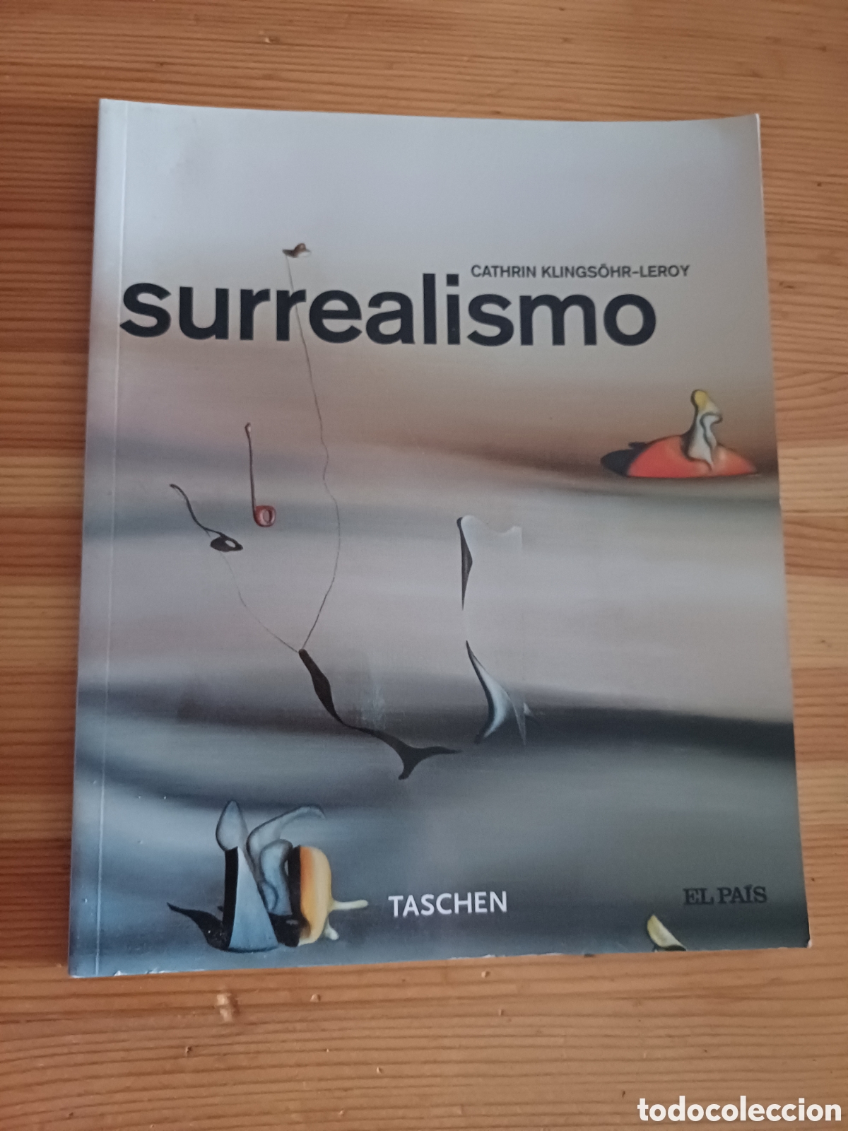Libros de segunda mano: Surrealismo Cathrin Klings&ouml;hr Leroy Arte pintura Mir&oacute; Matta Masson Klee Giacometti Ernst Dal&iacute; Arp