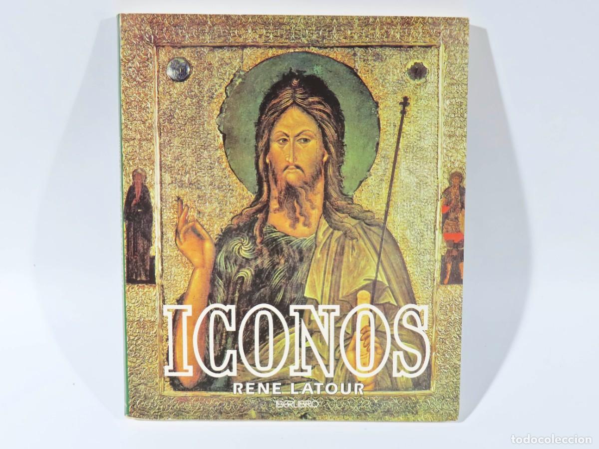 Libros de segunda mano: LIBRO ICONOS RENE LATOUR - Foto 1