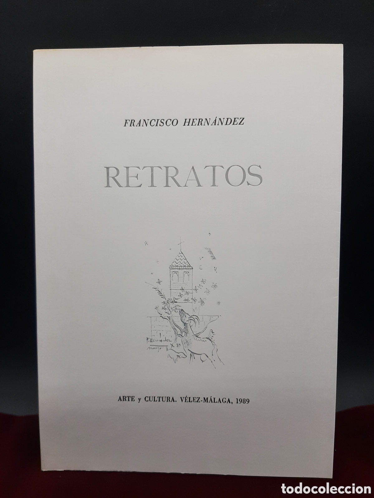 Libros de segunda mano: FRANCISCO HERN&Aacute;NDEZ. Retratos. 1989. - Foto 1