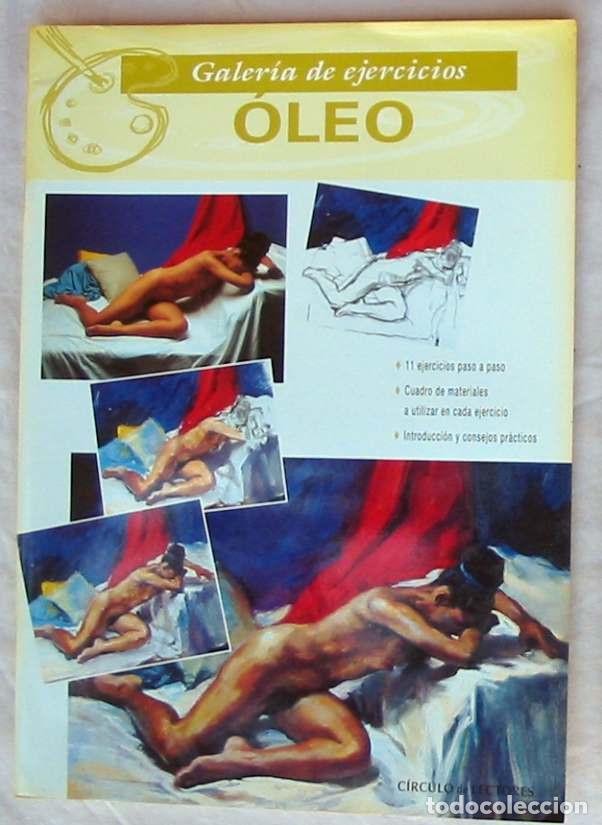 Libros de segunda mano: OLEO - EJERCICIOS PARRAM&Oacute;N - CIRCULO DE LECTORES 2000 - VER DESCRIPCI&Oacute;N E INDICE - Foto 1