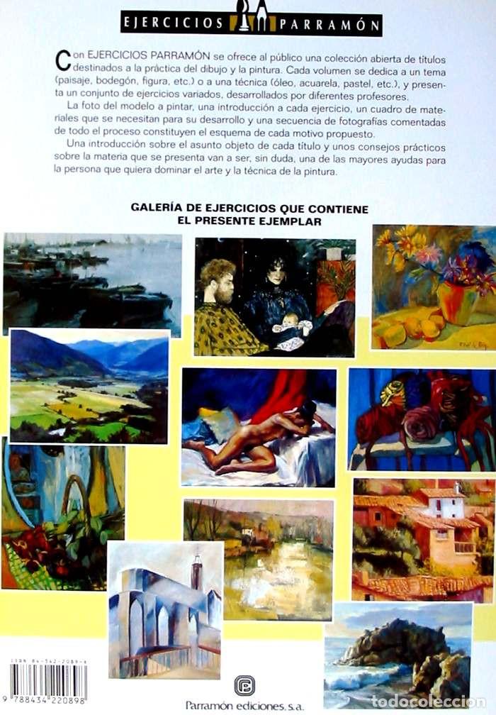 Libros de segunda mano: OLEO - EJERCICIOS PARRAM&Oacute;N - CIRCULO DE LECTORES 2000 - VER DESCRIPCI&Oacute;N E INDICE - Foto 3