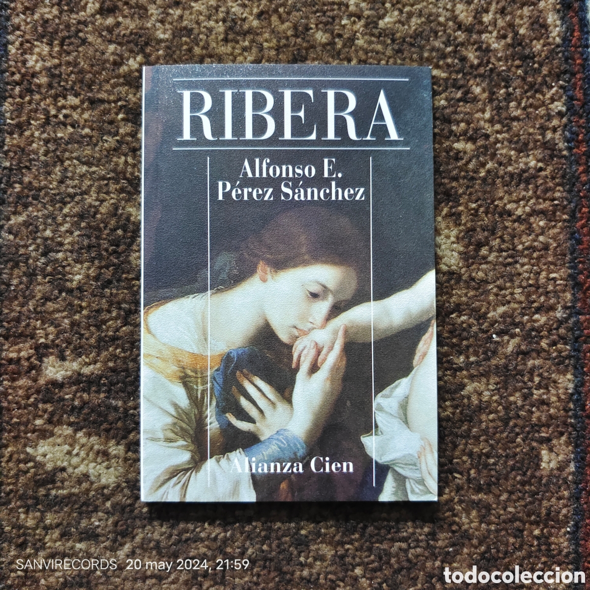 Libros de segunda mano: ALFONSO E. P&Eacute;REZ S&Aacute;NCHEZ (RIBERA) (ALIANZA CIEN) - Foto 1