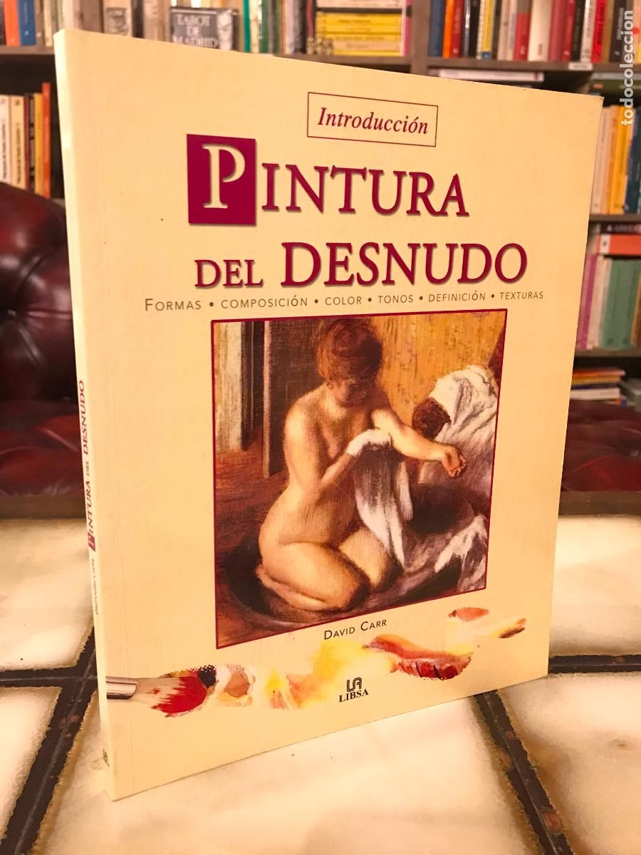 Libros de segunda mano: Pintura del desnudo. Introducci&oacute;n. David Carr. - Foto 1