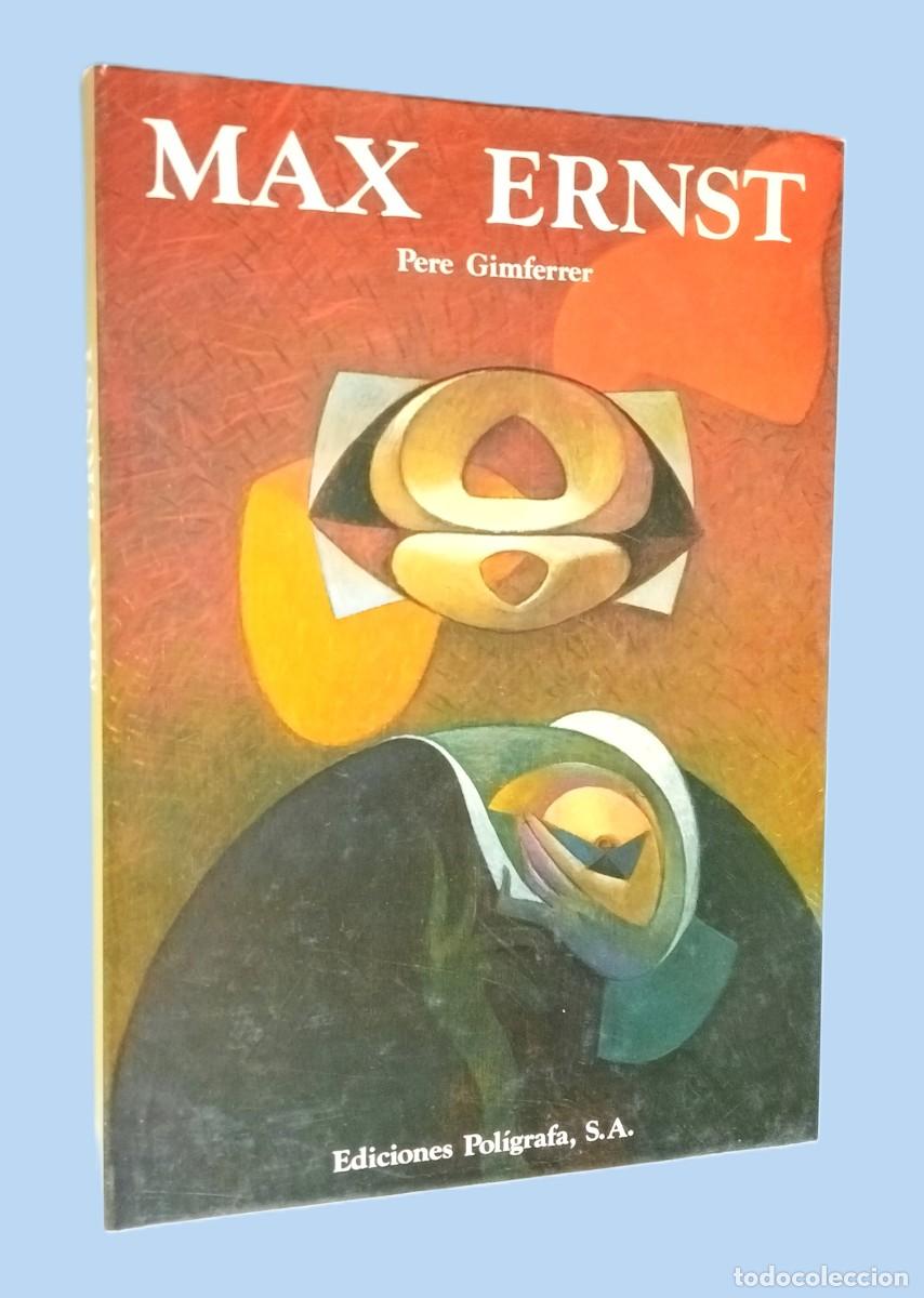 Libros de segunda mano: PERE GIMFERRER - MAX ERNST - Foto 1