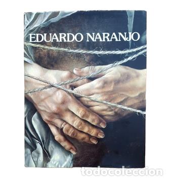 Libros de segunda mano: EDUARDO NARANJO (1980) - Foto 1