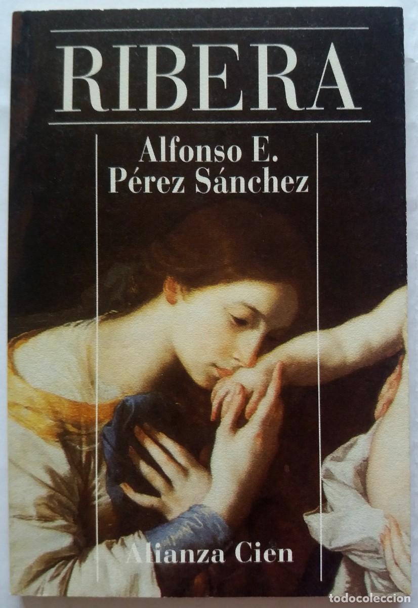 Libros de segunda mano: Alfonso E. P&eacute;rez S&aacute;nchez . Ribera - Foto 1