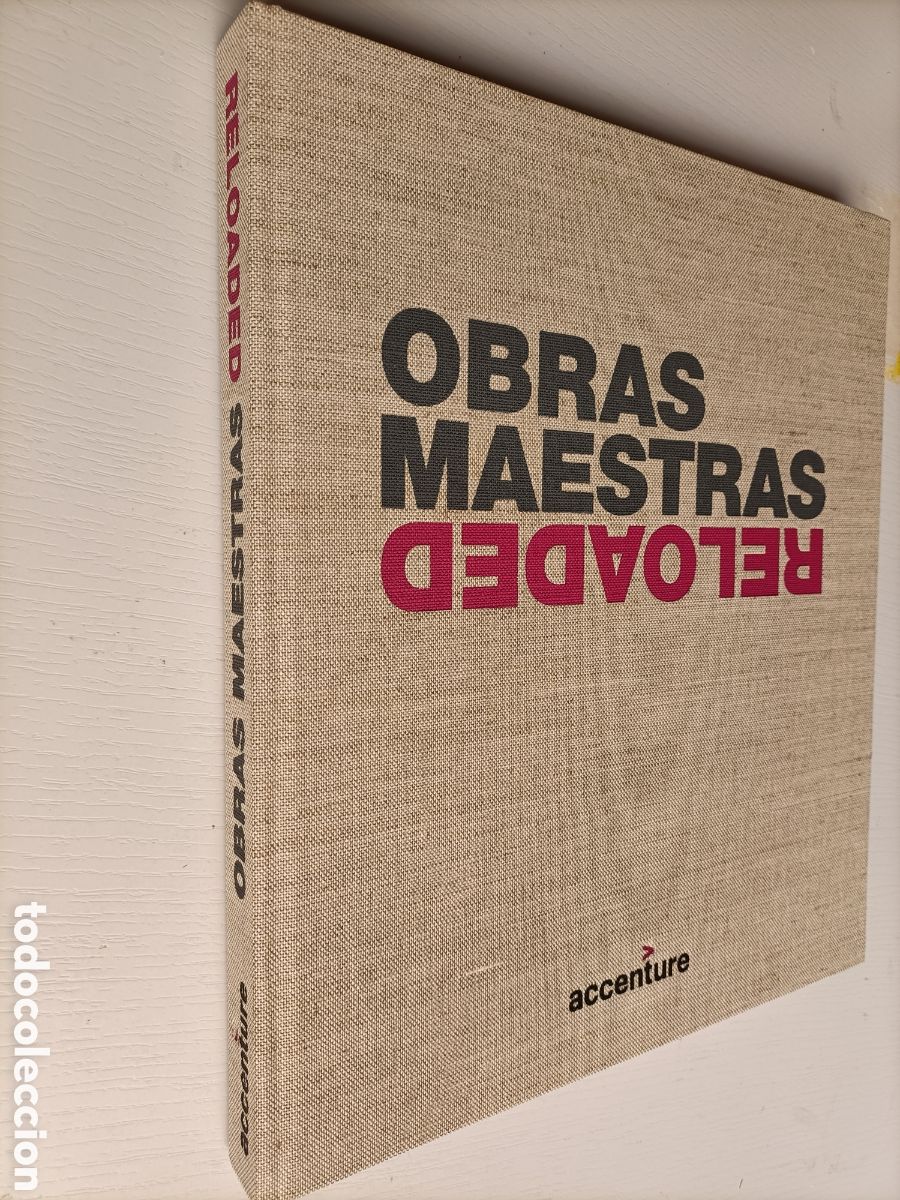 Second hand books: Obras maestras.Reliaded.Efivion Accenture. Textos Bel&eacute;n Palanco. Fotograf&iacute;as Rafael D&iacute;az 2018.