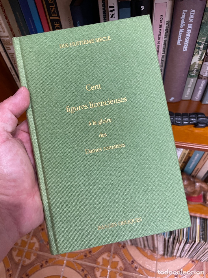 Libros de segunda mano: Cent figures licencieuses (images obliques) grabados libertinos