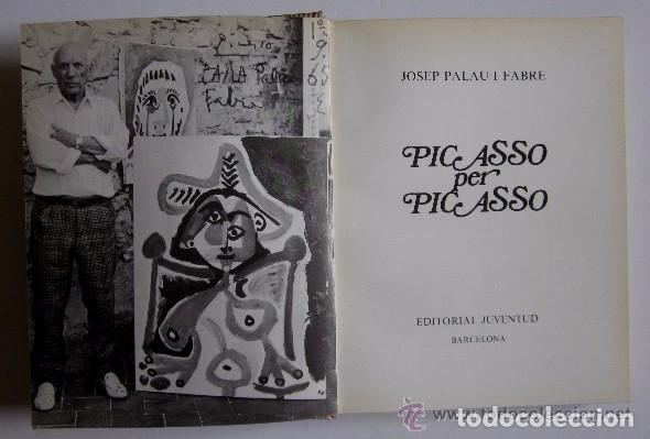 Libros de segunda mano: PICASSO PER PICASSO - PRIMERA EDICION 1970 - Foto 3