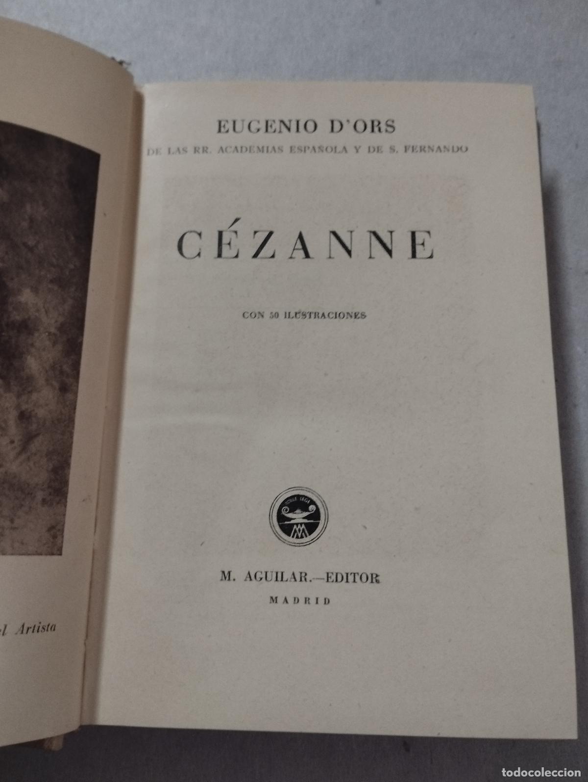 Libros de segunda mano: C&eacute;zanne - Eugenio dOrs - Foto 1