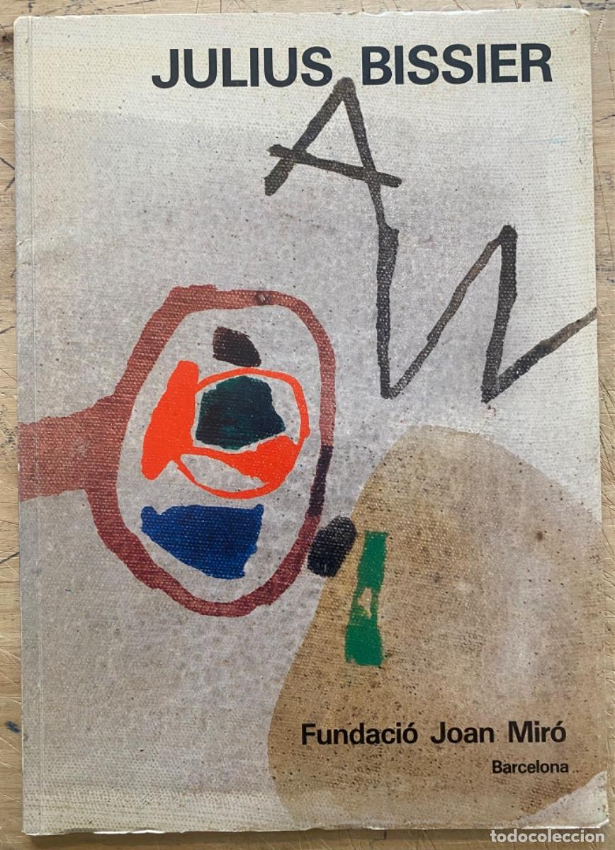 Libros de segunda mano: Julios Bissier (Fundaci&oacute;n Joan Mir&oacute; 1984)