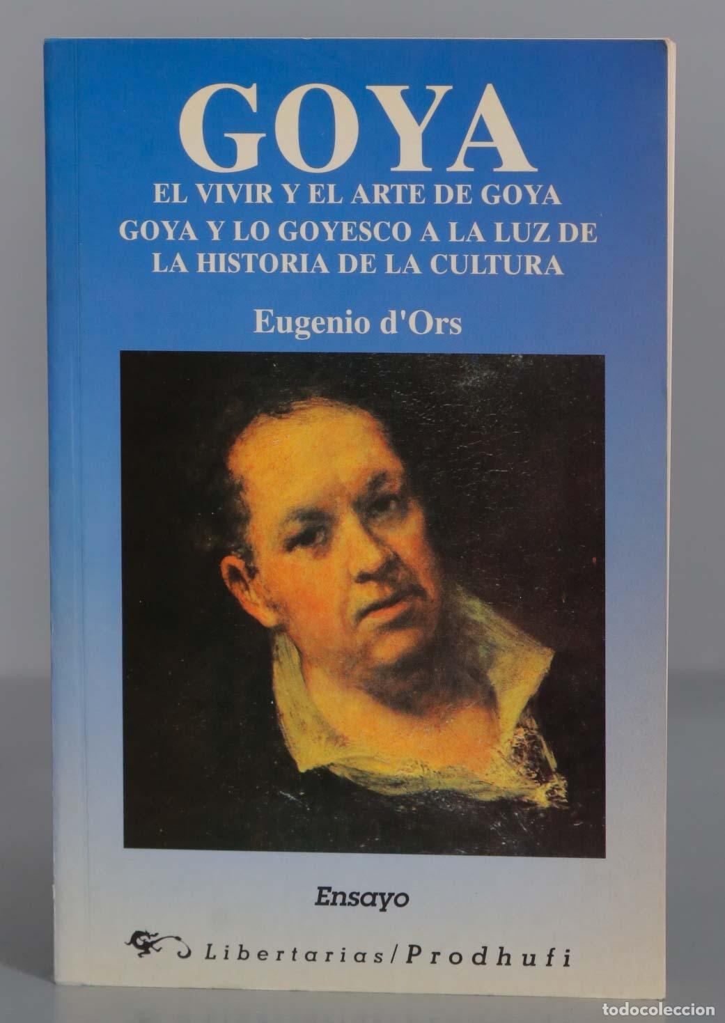 Libros de segunda mano: Goya. Eugenio d&acute; Ors - Foto 1