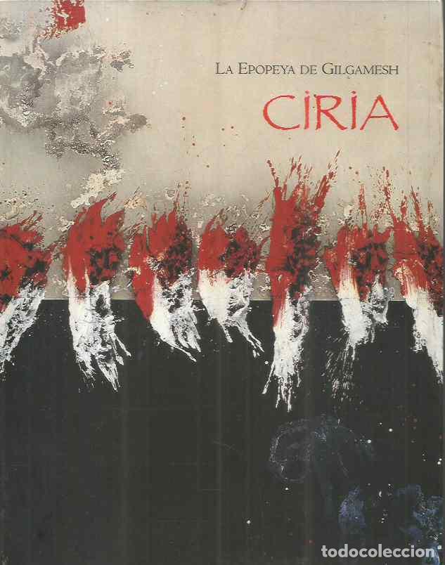 Libros de segunda mano: CIRIA. LA EPOPEYA DE GILGAMESH - Foto 1