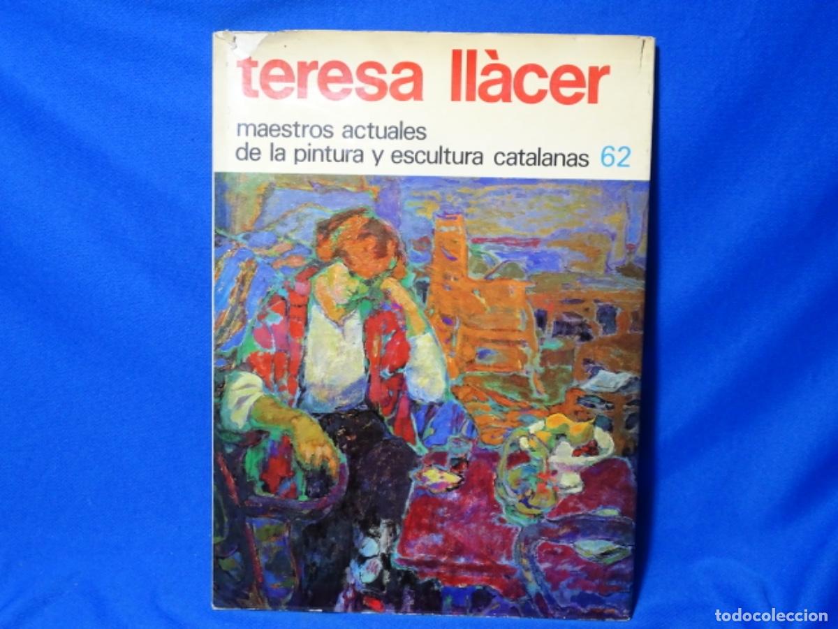 Libros de segunda mano: TERESA LLACER. MAESTROS DE LA PINTURA 62. DEDICADO 1980.