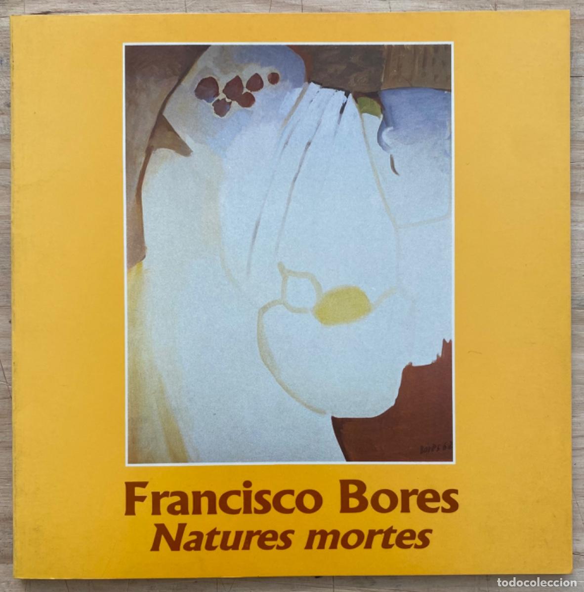 Libros de segunda mano: Francisco Bores. Natures mortes - Foto 1