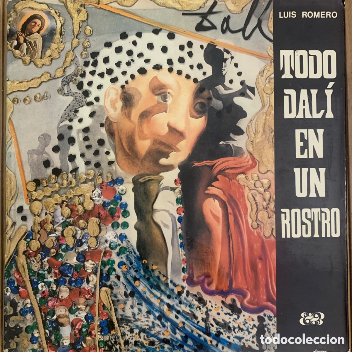 Libros de segunda mano: Todo Dal&iacute; en un Rostro - Primera Edici&oacute;n - Foto 1