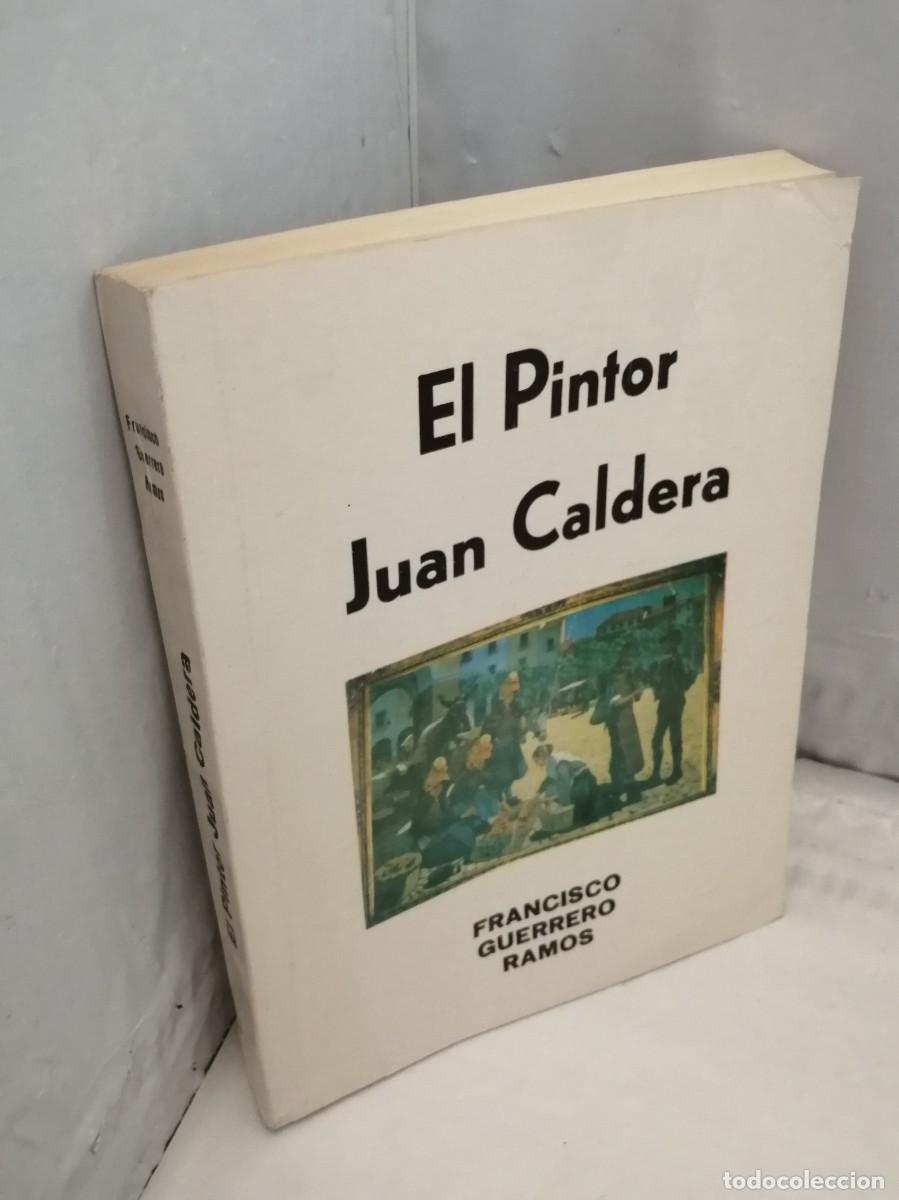 Libros de segunda mano: El pintor Juan Caldera - Foto 3