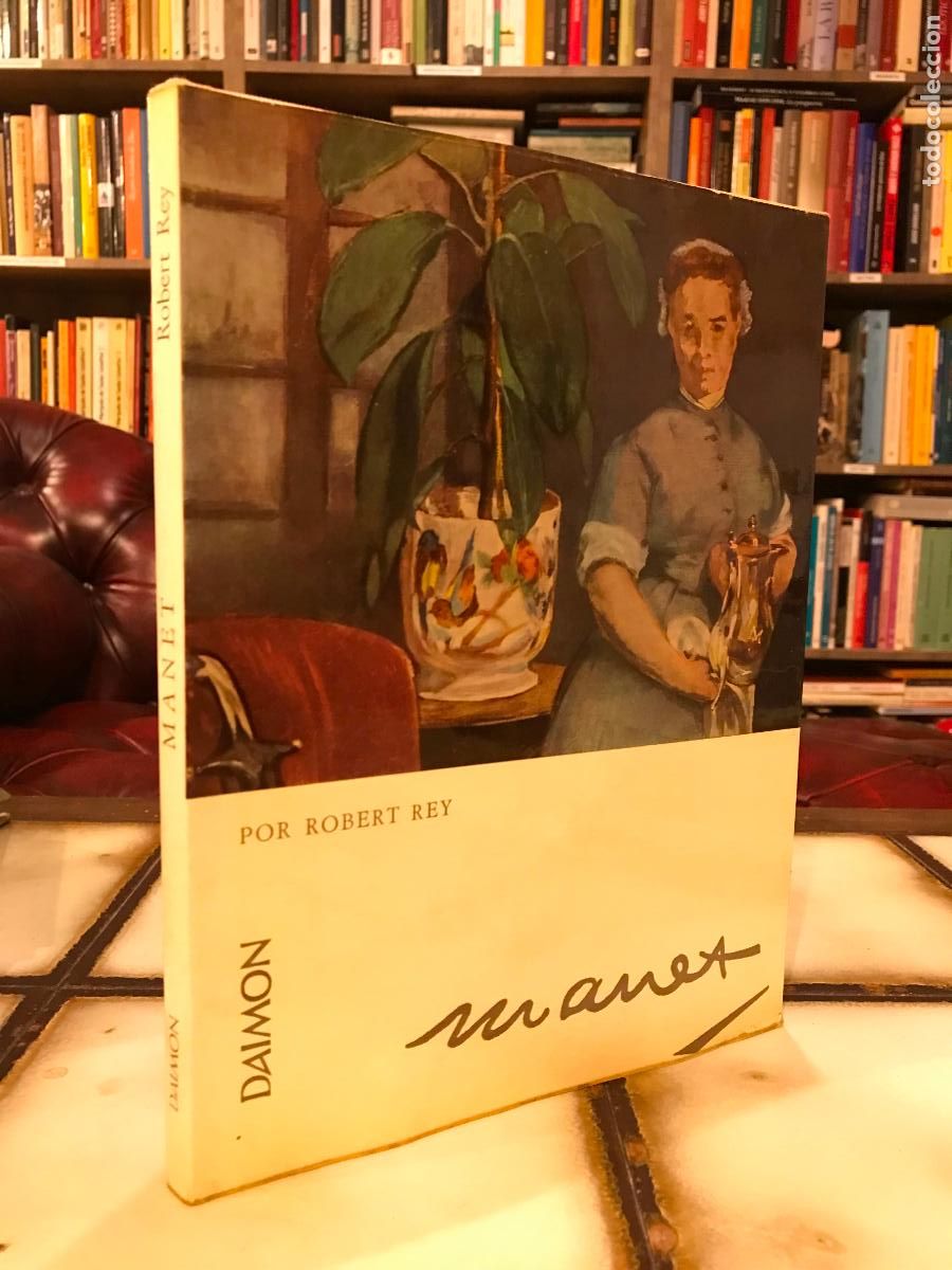 Libros de segunda mano: Manet. Robert Rey. Daimon. PEDIDO M&Iacute;NIMO 5&euro; - Foto 1