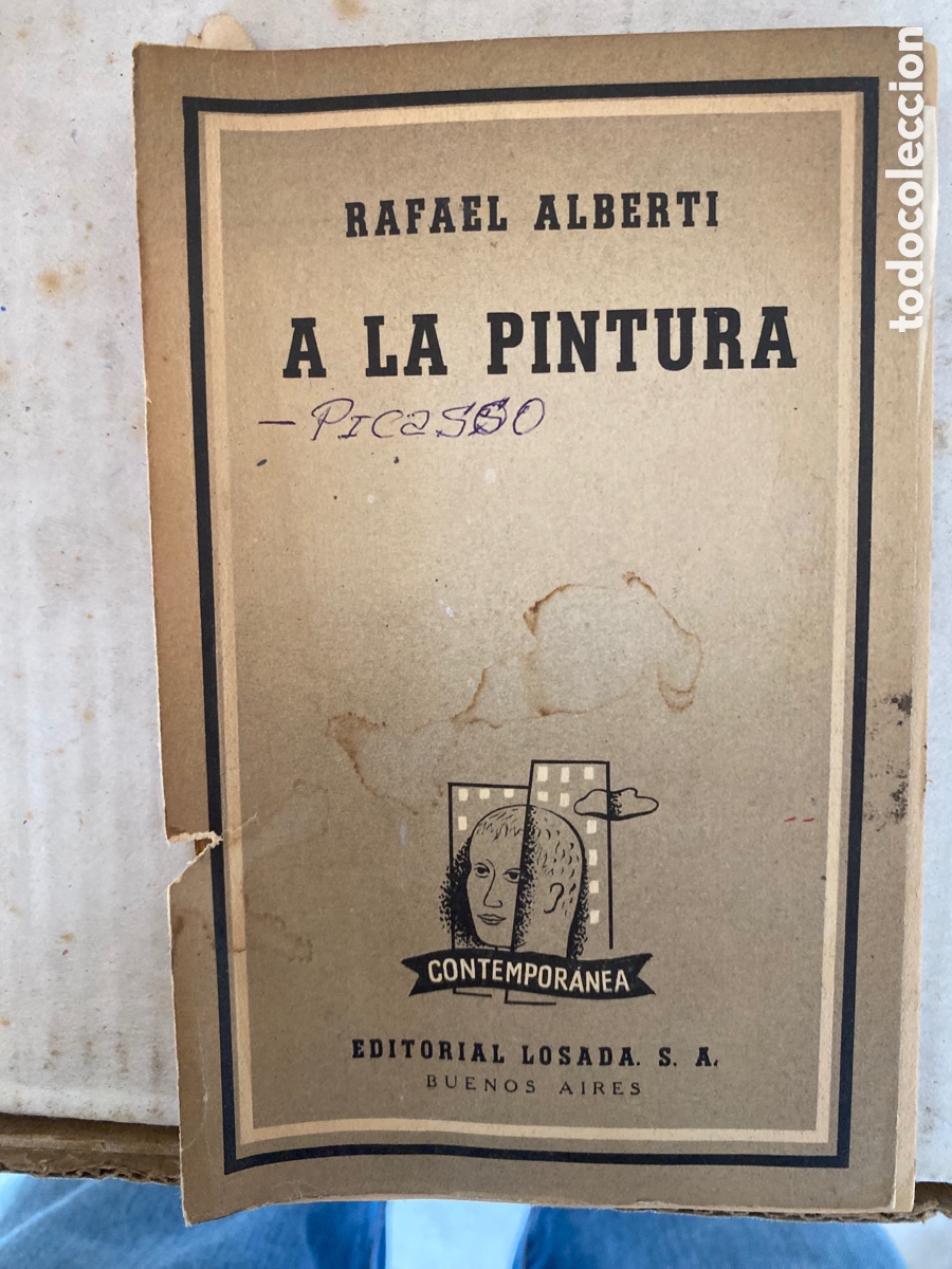 Libros de segunda mano: A la pintura Rafael Alberti - Foto 1