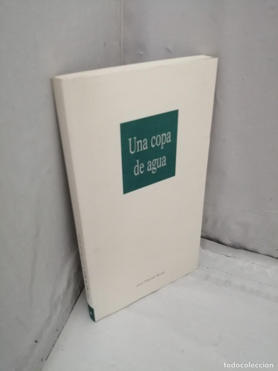 Libros de segunda mano: Una copa de agua (Primera edici&oacute;n) - Foto 3