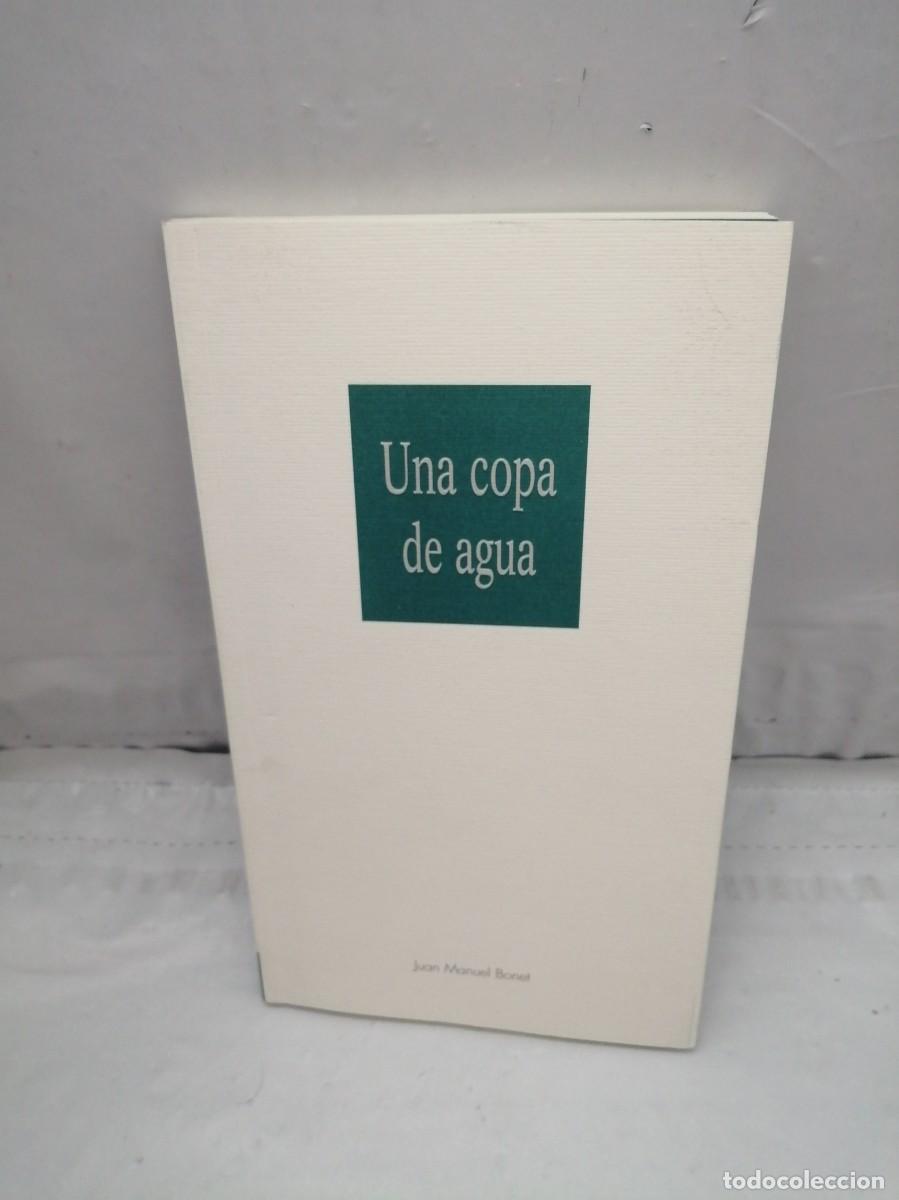 Libros de segunda mano: Una copa de agua (Primera edici&oacute;n) - Foto 1
