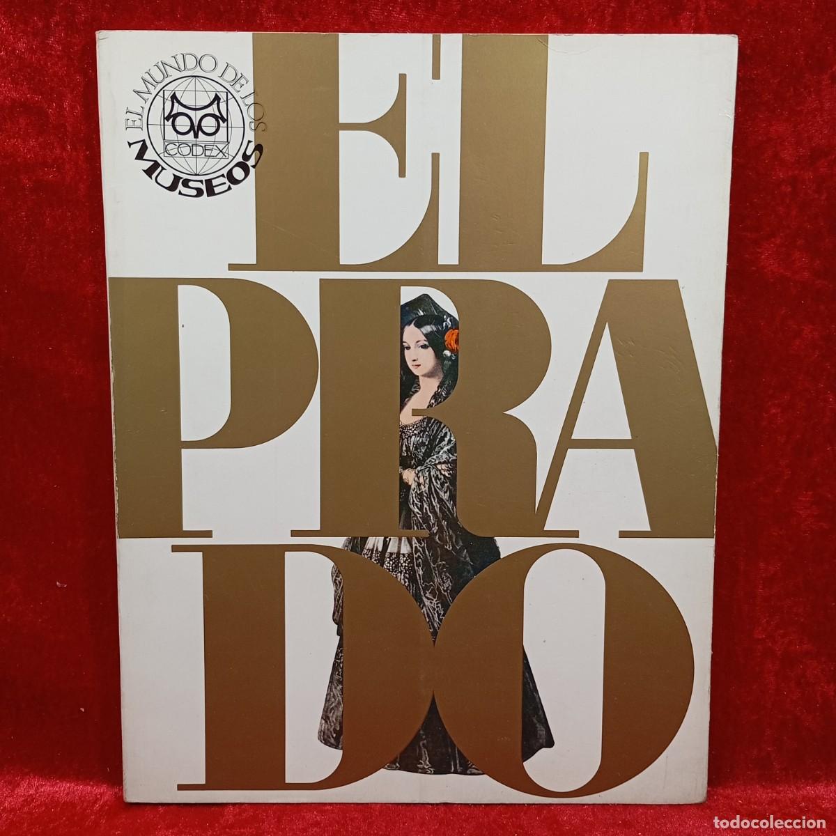 Libros de segunda mano: EL MUSEO DEL PRADO - EL MUNDO DE LOS MUSEOS - EDITORIAL CODEX - 1966 / 1139 - Foto 1