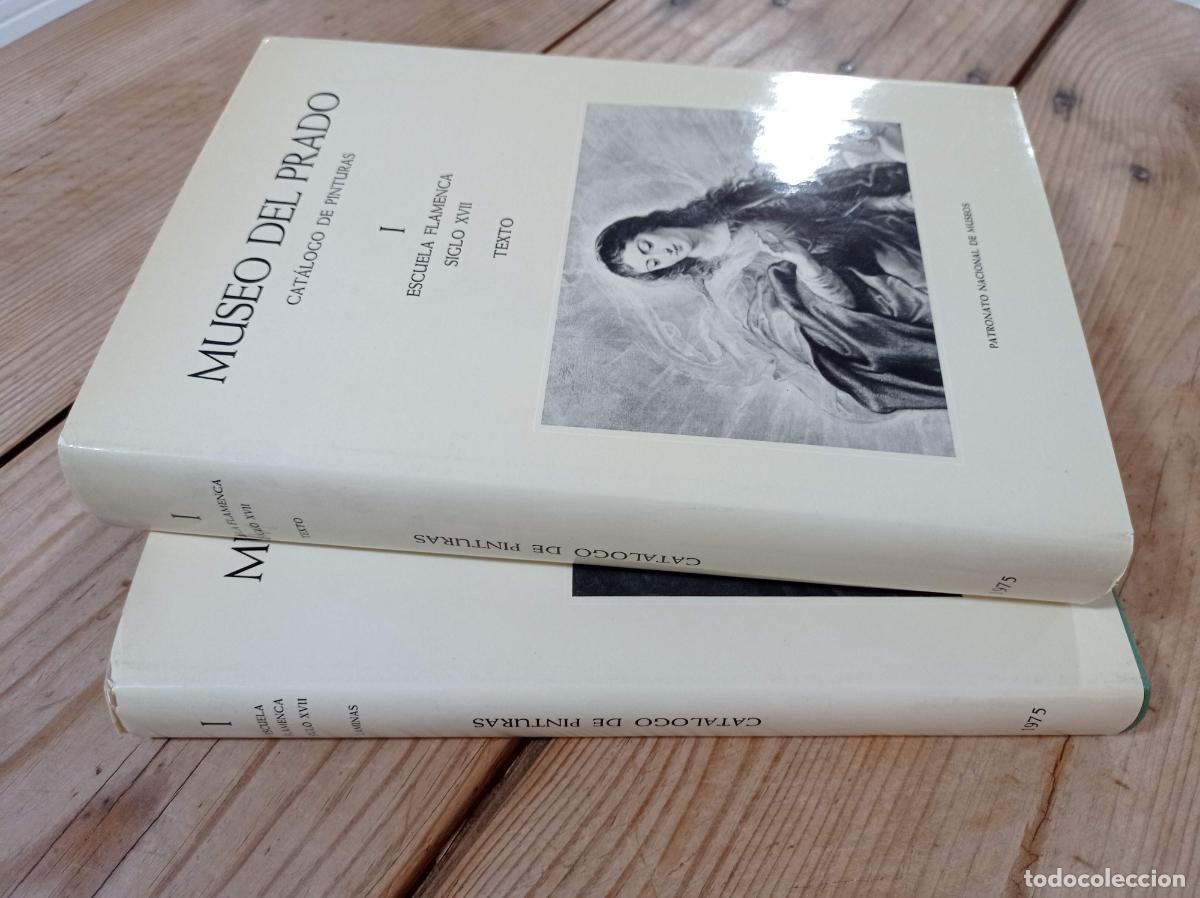 Libros de segunda mano: 1975 - Museo del Prado Cat&aacute;logo de Pinturas Escuela Flamenca Siglo XVII, 2 tomos: Texto y L&aacute;minas