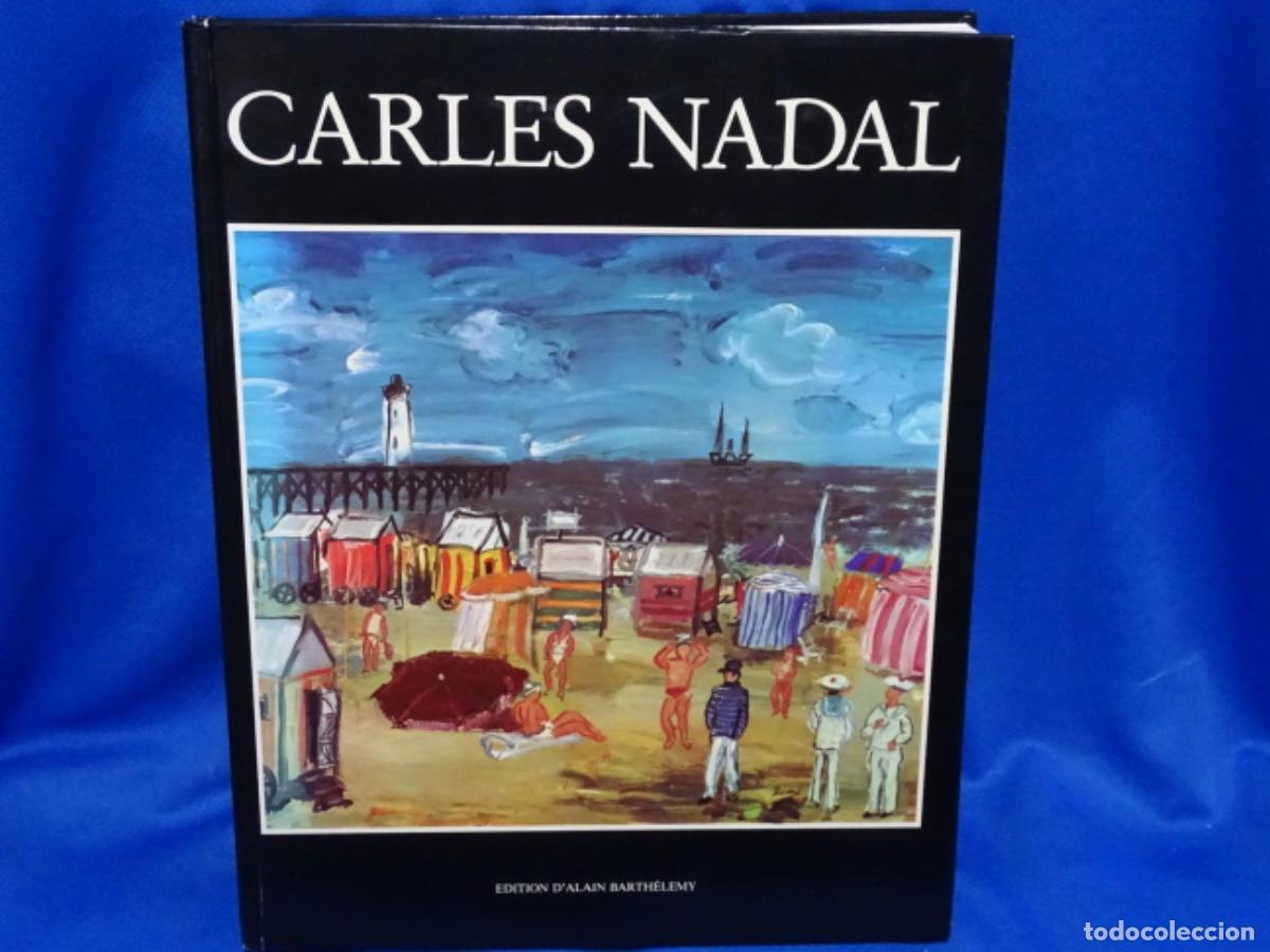 Libri di seconda mano: CARLES NADAL. TIRADA 250 EJEMPLARES. 179 PAG. FRANCE 1986.
