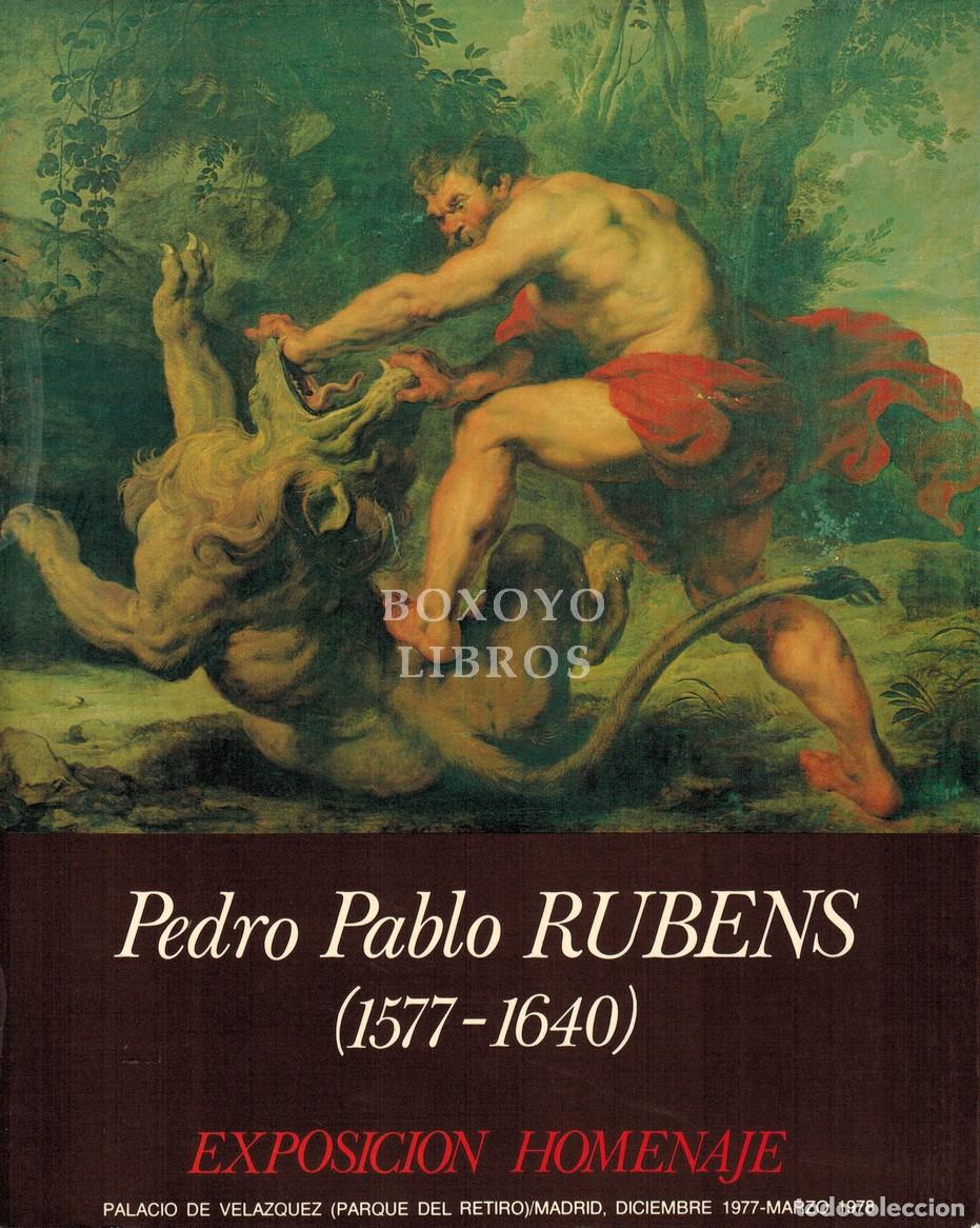 Libros de segunda mano: Pedro Pablo Rubens (1577-1640). Exposici&oacute;n homenaje. palacio de Vel&aacute;zquez (Parque del Retiro)/ Madri