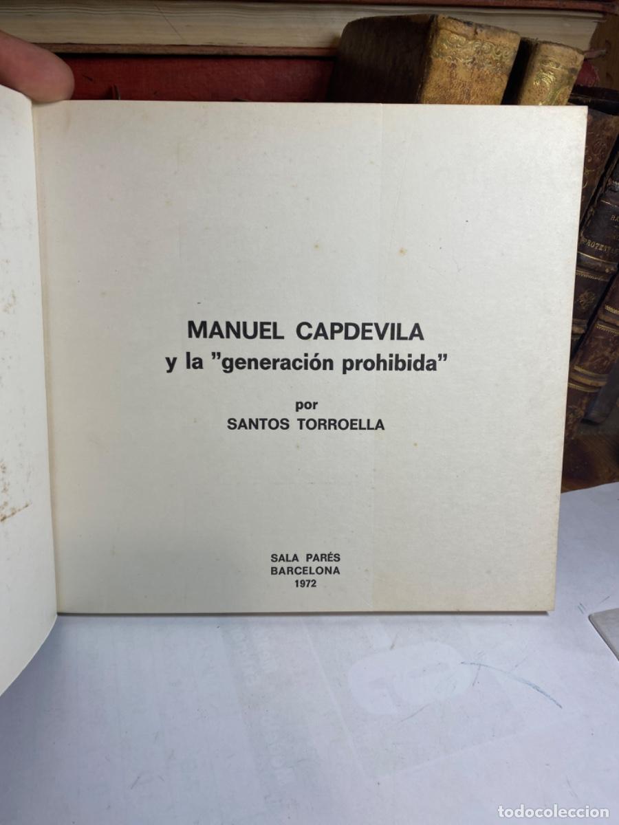 Libros de segunda mano: MANUEL CAPDEVILA Y LA GENERACION PROHIBIDA. SANTOS TORROELLA - Foto 2
