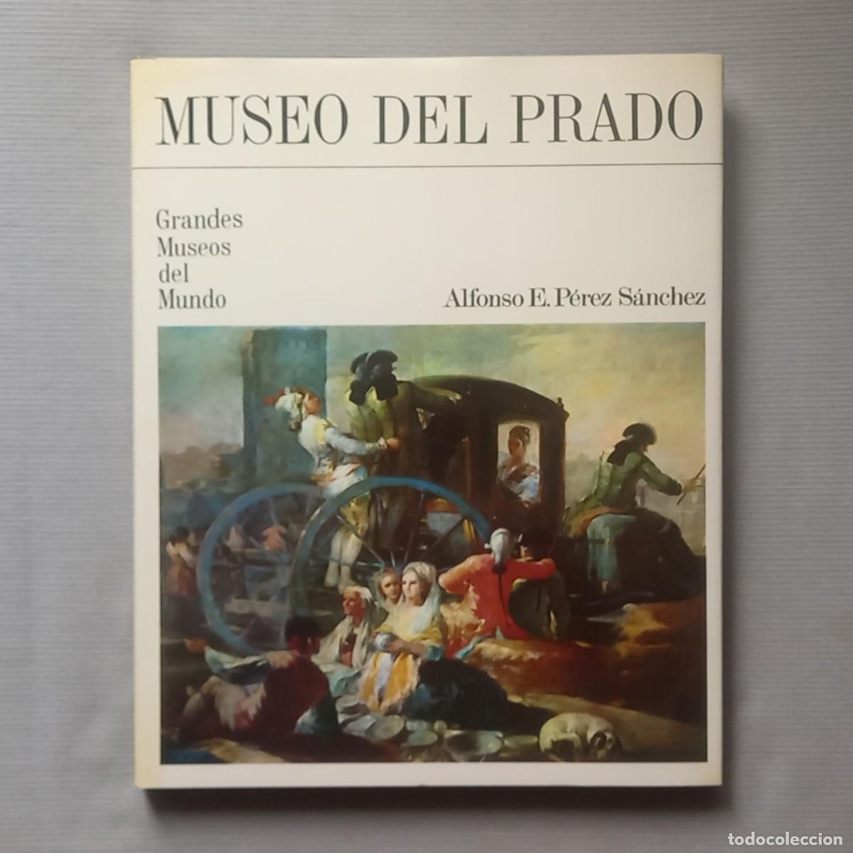 Libros de segunda mano: MUSEO DEL PRADO - ALFONSO E. P&Eacute;REZ S&Aacute;NCHEZ - Foto 1