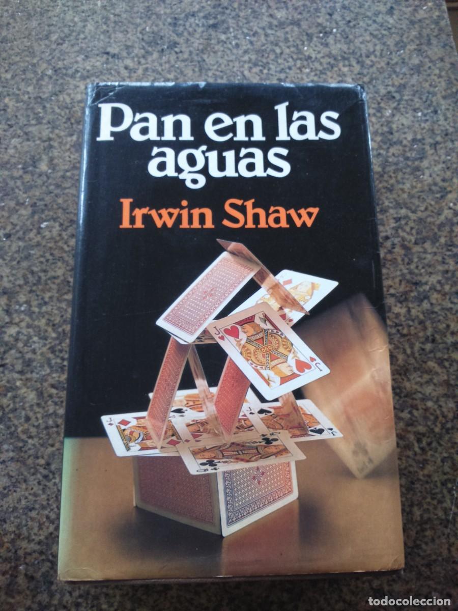 Libros de segunda mano: PAN EN LAS AGUAS -- IRWIN SHAW - CIRCULO -- - Foto 1