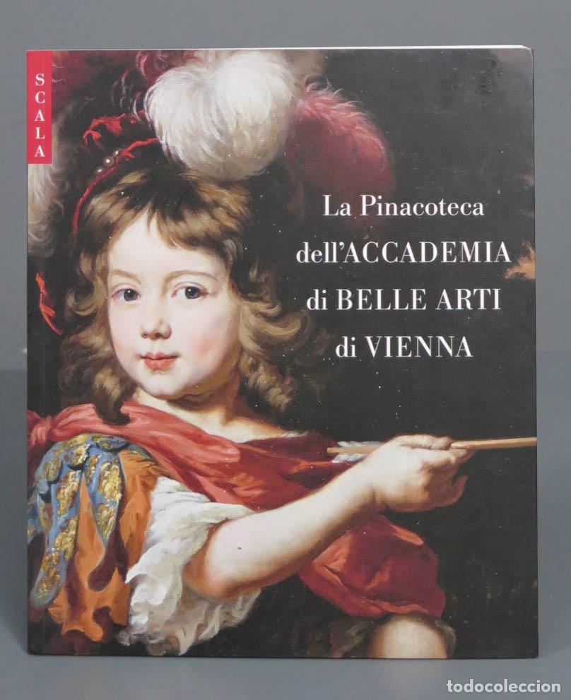 Gebrauchte B&uuml;cher: La Pinacoteca dell&acute;ACCADEMIA di BELLE ARTI di VIENNA