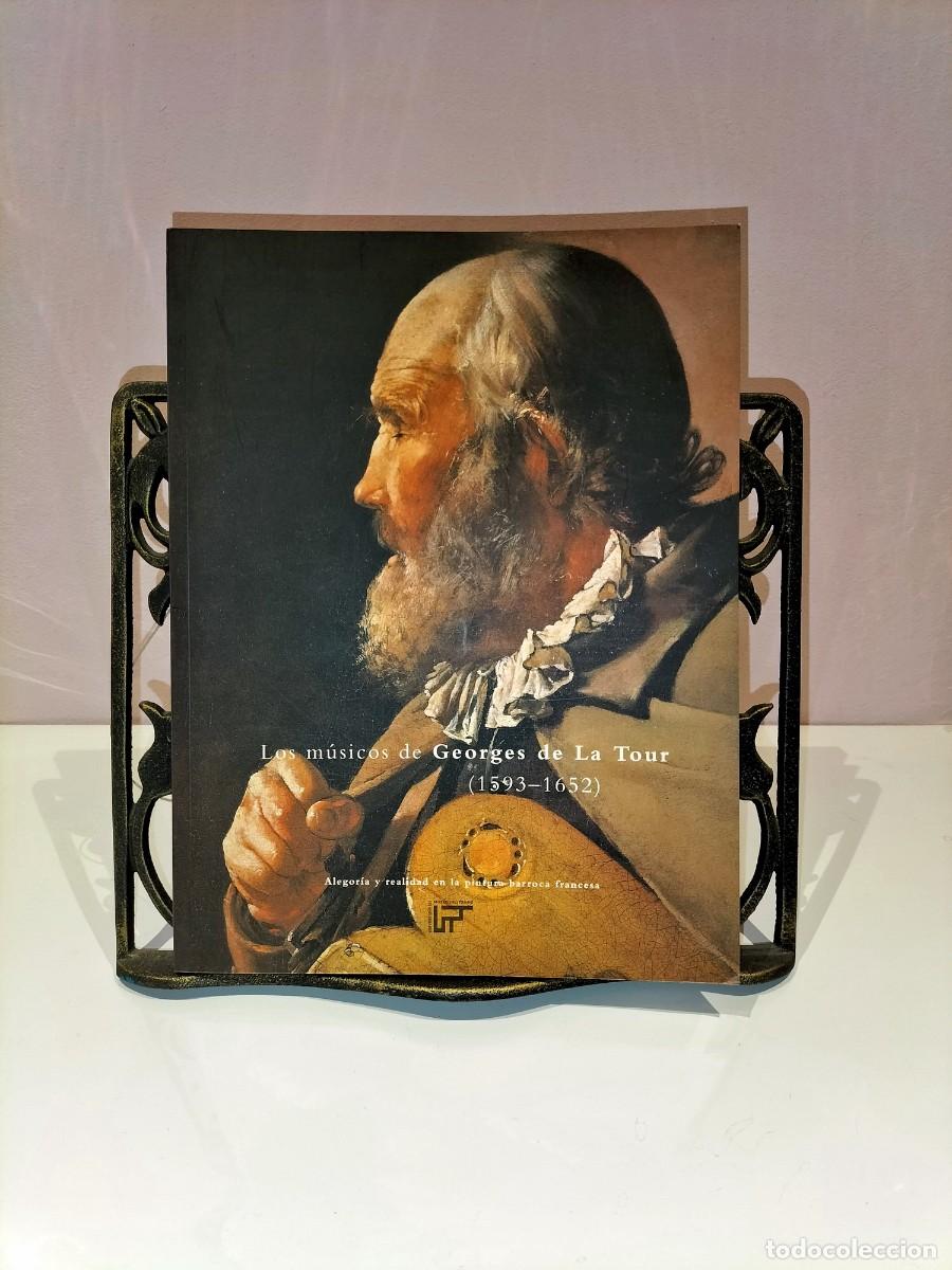 Libros de segunda mano: Los m&uacute;sicos de Georges de La Tour (1593-1652)