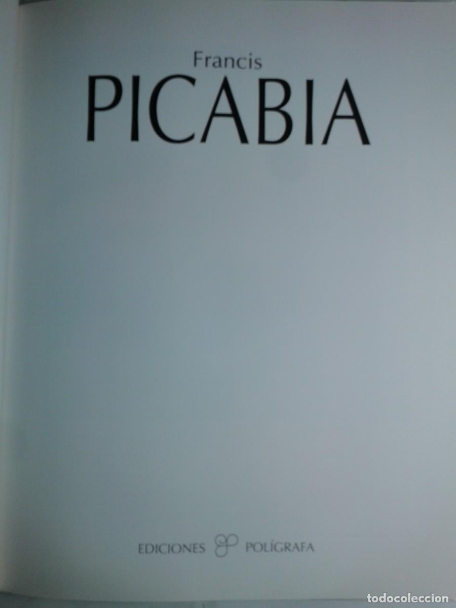 Libros de segunda mano: FRANCIS PICABIA 1996 EDICIONES POL&Iacute;GRAFA - Foto 2