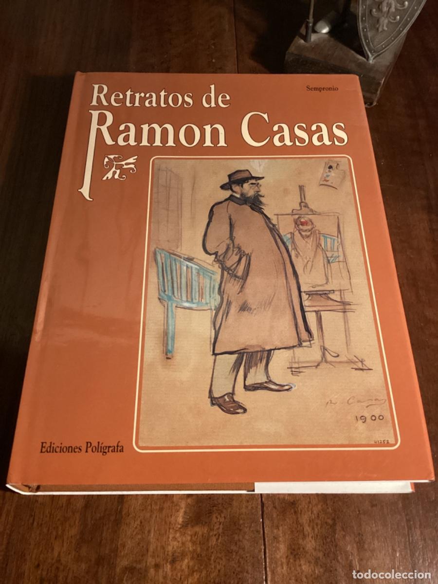 Libros de segunda mano: SEMPRONIO (Andreu A. Art&iacute;s). RETRATOS DE RAM&Oacute;N CASAS.