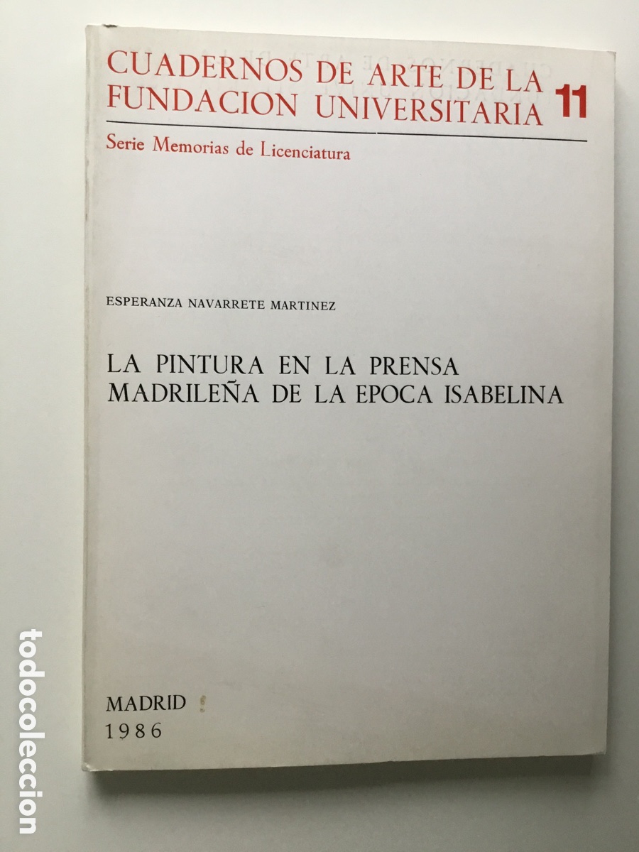 Libros de segunda mano: La pintura en la prensa madrile&ntilde;a de la &eacute;poca isabelina. Madrid 1986, 136 p&aacute;ginas